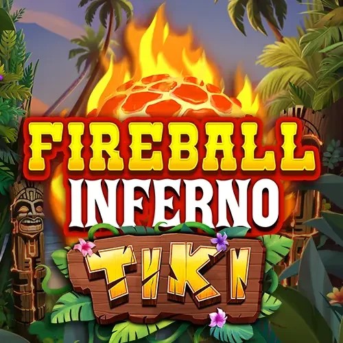 Play Fireball Inferno Tiki slot by NetEnt on 30betcasino.org